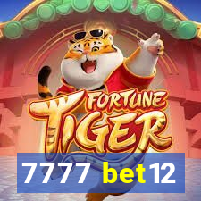 7777 bet12